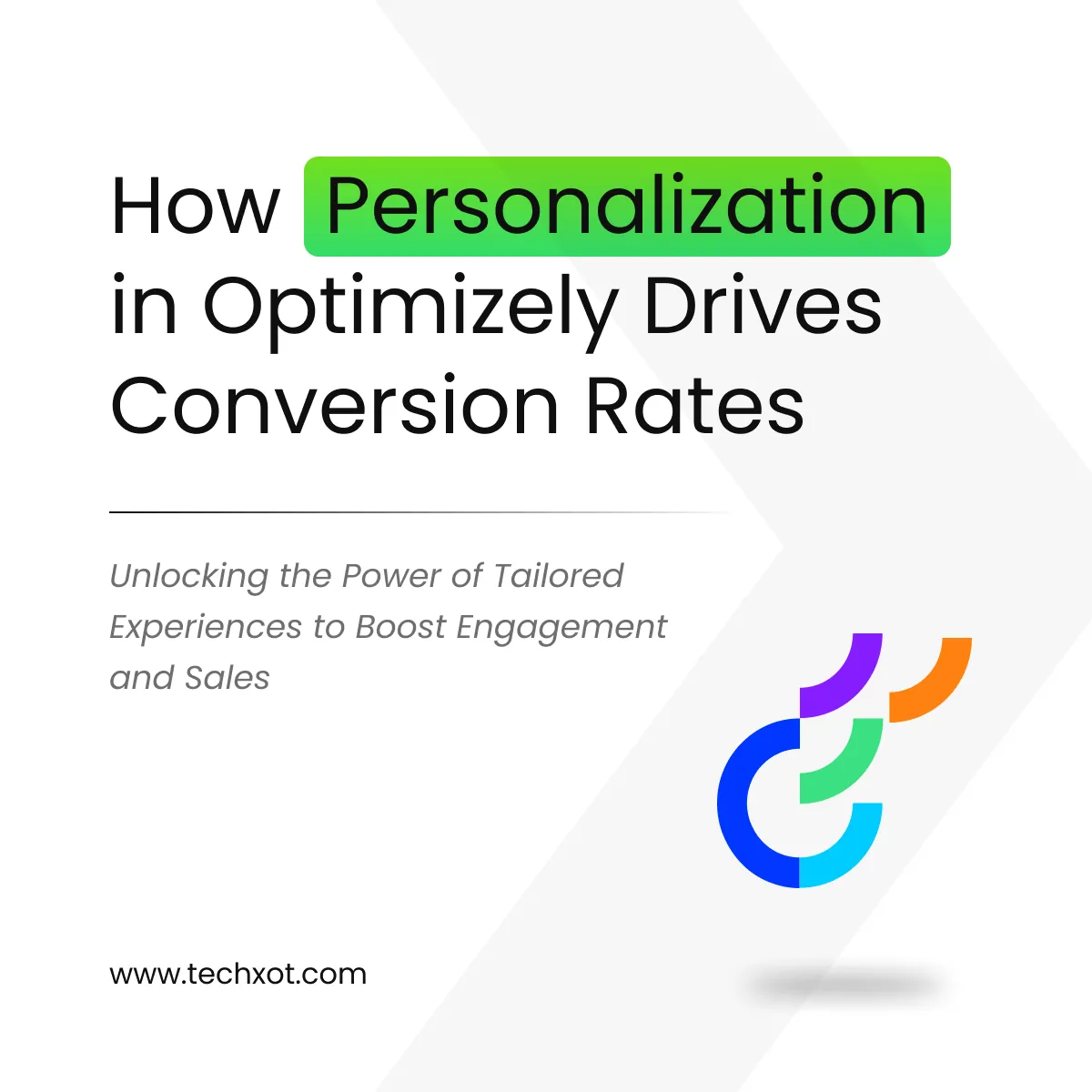 how-personalization-in-optimizely-drives-conversion-rates
