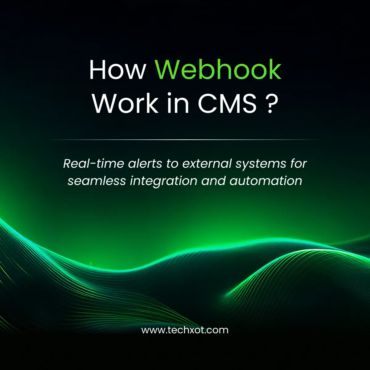 How-Webhook-Work-in-CMS.webp