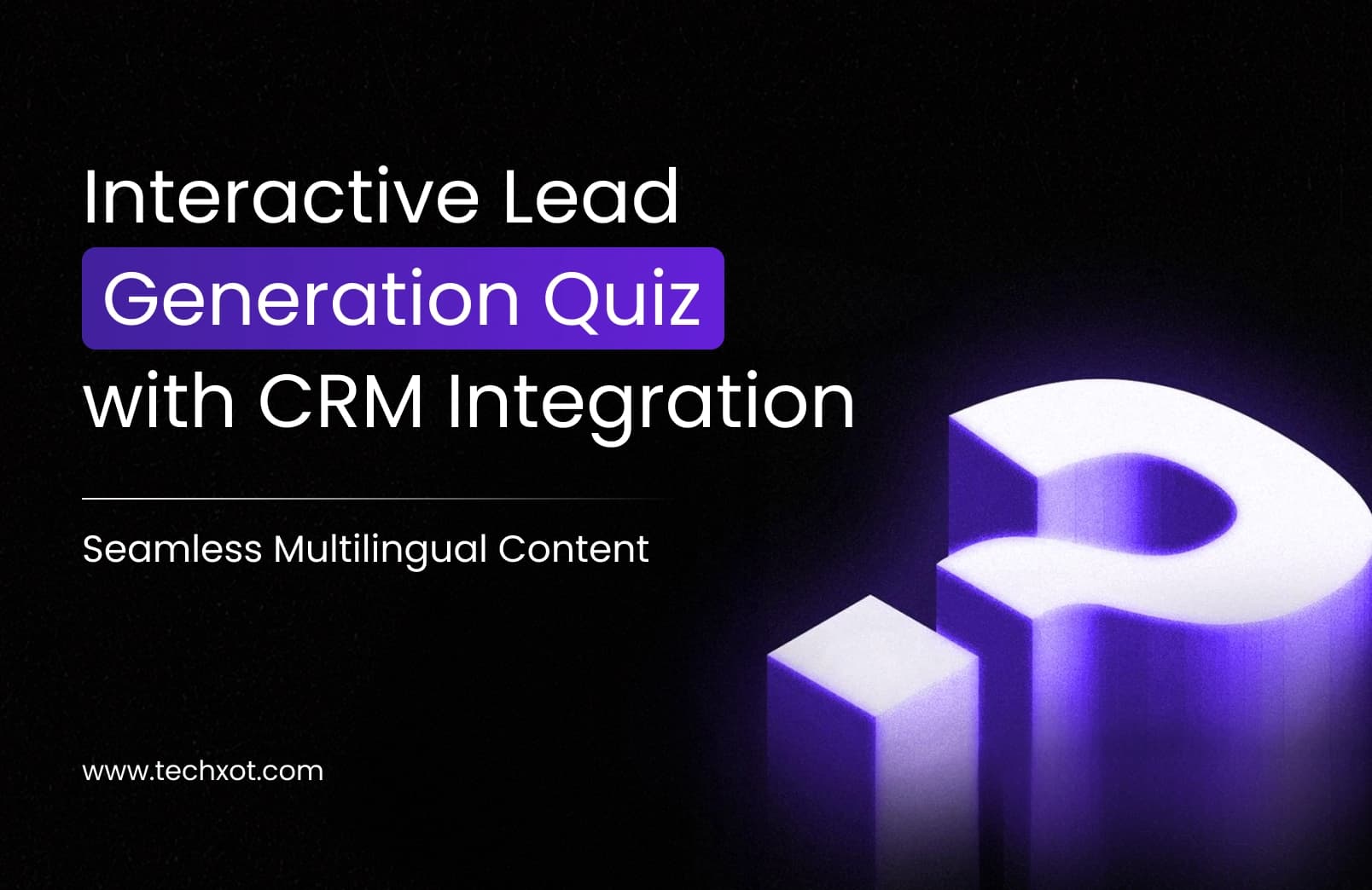 Interactive Lead Generation Quiz with CRM Integration